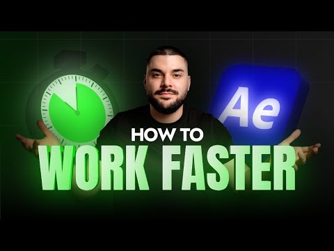 How to Work Faster in After Effects