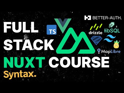 Full Stack App Build | Travel Log w/ Nuxt, Vue, Better Auth, Drizzle, Tailwind, DaisyUI, MapLibre