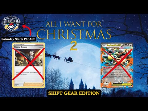 The Shift Gear Pokèmon TCG Christmas Wishlist - Peace Out Boss's Orders?