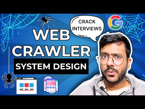 Web Crawler System Design EXPLAINED | Ace Your System Design Interview Playlist - Gourav Dhar