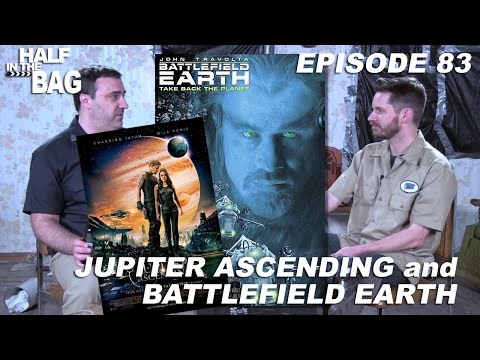 Half in the Bag: Jupiter Ascending and Battlefield Earth