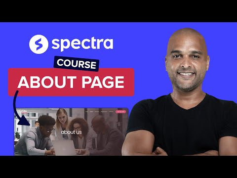 Building The About Page | WordPress & Spectra Tutorial