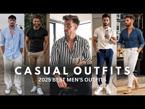 Best Casual Outfits For Men 2025 | Men's Fashion Ideas | Summer Outfit Ideas For Men