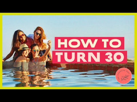 The 10 Dos and Don'ts of Turning 30