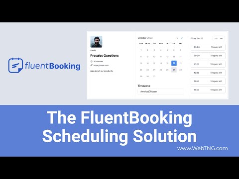 The FluentBooking Scheduling Solution