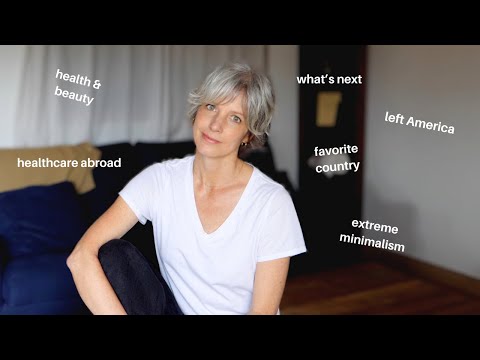 This May SURPRISE You ~ Left the USA, Life Over 50, Extreme Minimalism