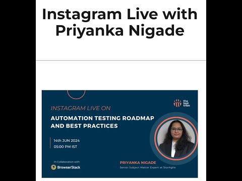 The Test Tribe Instagram Live On Automation Testing Roadmap  & Best Practices
