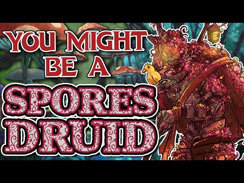 You Might Be a Circle of Spores | Druid Subclass Guide for DND 5e (2014)