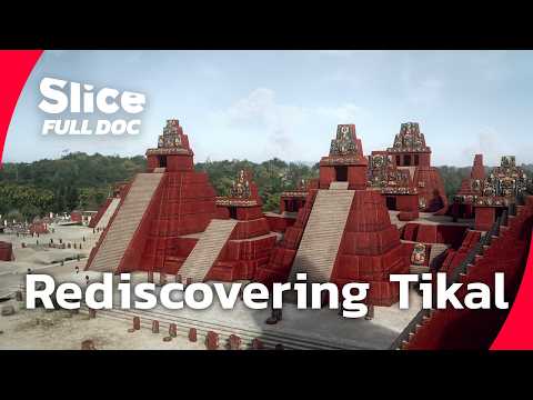 Inside Tikal: The Ancient Heart of the Maya Civilization | FULL DOCUMENTARY