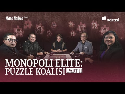 Monopoli Elite: Puzzle Koalisi - Part 2 | Mata Najwa