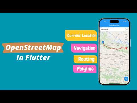 Flutter OpenStreetMap Tutorial | Location Tracking, Marker, Polylines, OpenStreetMap API