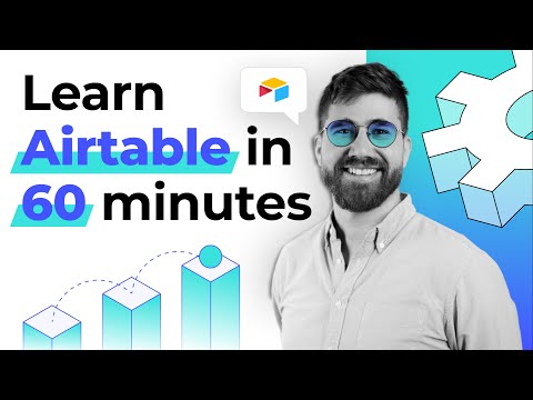 Learn Airtable in 60 minutes