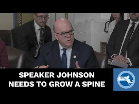 Speaker Johnson Needs to GROW A SPINE