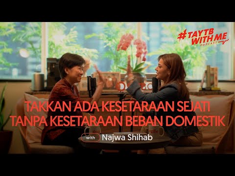 Najwa Shihab - Sarjana Hukum yang Mendobrak Peran Perempuan dalam Jurnalistik | TAYTB With Me #12