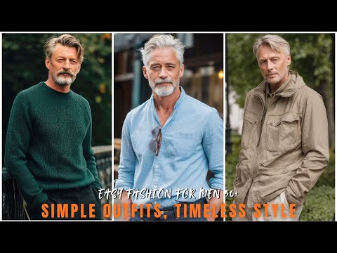 20 Simple Outfits Older Men Can Wear Every Day - men's fashion