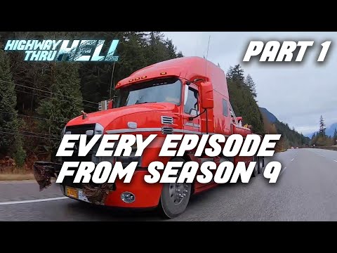 Every Episode from Season 9 | Part 1  | Highway Thru Hell