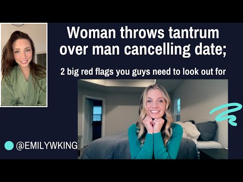 Woman throws tantrum over man cancelling a date 1 hour in advance because he had to work