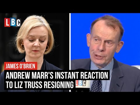 Andrew Marr's instant reaction to Liz Truss resigning | LBC