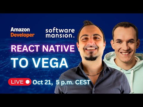 React Native & Vega – Live Stream With Giovanni Laquidara From Amazon