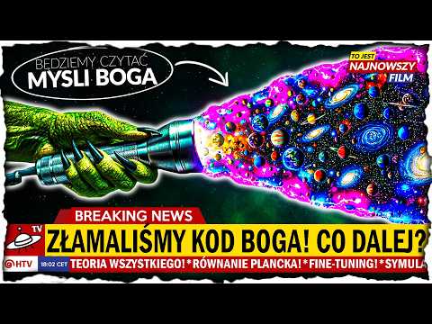 TEORIA WSZYSTKIEGO: OSTATNIA TAJEMNICA LUDZKOŚCI! ☠️
