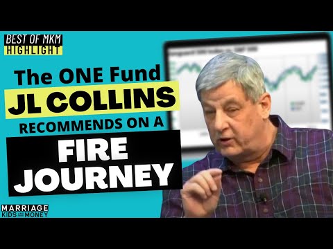 JL Collins Recommends This One Fund on a FIRE Path