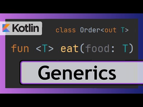Generics (& Generic Variance) - Simply Explained | Android Development