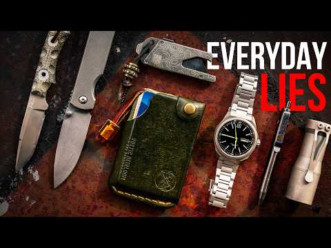 Everyday Carry Is A Lie