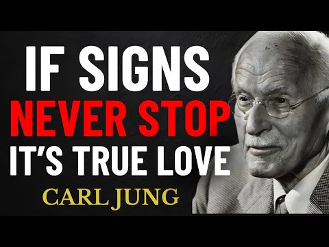 If the Universe Wants You Together, These Signs Will Keep Appearing | Carl Jung
