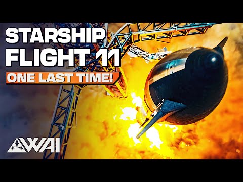 SpaceX Starship Flight 11 Secrets Revealed! What can we expect?