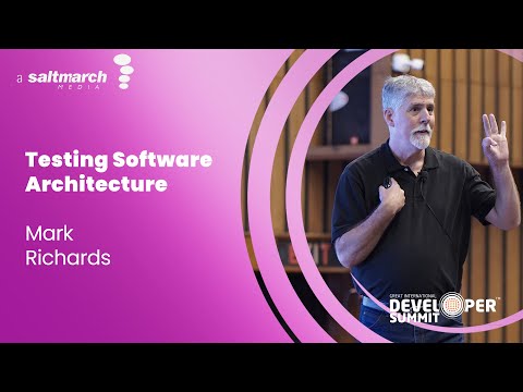Testing Software Architecture - Mark Richards