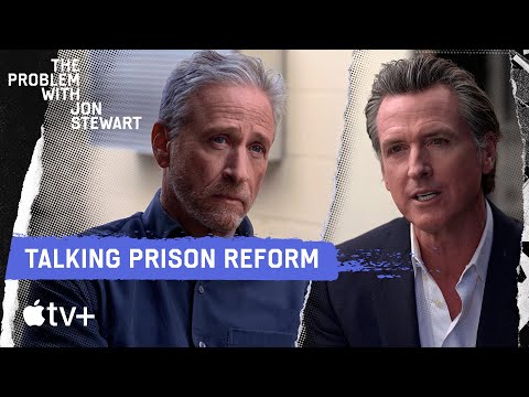 Gov. Gavin Newsom on Prison Reform and Ending Mass Incarceration | The Problem with Jon Stewart