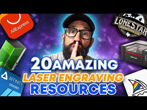 20 Amazing Resources For Your Laser Engraving Business- 2.0