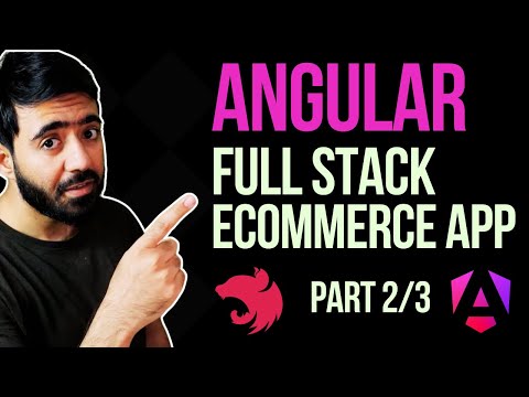 Angular + NestJS Full Stack Crash Course - Build an E-commerce Store (Part 2/3)