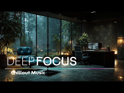 Deep Focus Music - Ambient Study Vibes for Enhanced Productivity & Calm Work Environment