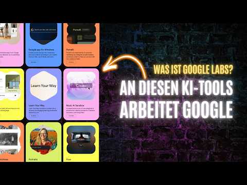 Googles geheime KI-Tools - In Google Labs die besten neuen KI-Experimente entdecken