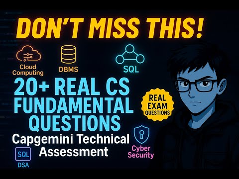Capgemini 2025 Technical Assessment – 20+ REAL CS Fundamentals Questions Solved | Don’t Miss This!