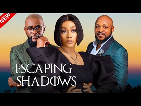 ESCAPING SHADOWS Latest Nigerian Movie 2024