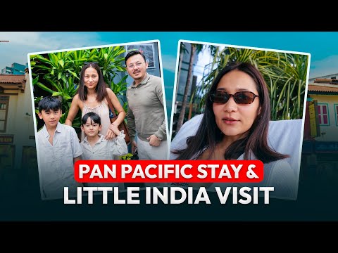 Singapore vlog - Stay at Pan pacific hotel -  Little india visit 