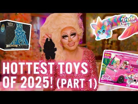 Trixie Unboxes the HOTTEST TOYS of 2025! (Part 1)