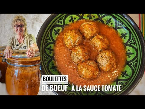 RECETTE DE BOULETTES DE BOEUF à la SAUCE TOMATE ET MÉTHODE DE CONSERVATION
