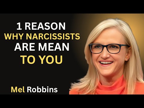 #1 Reason Why Narcissists Are Mean To You | Mel Robbins Motivational Speech