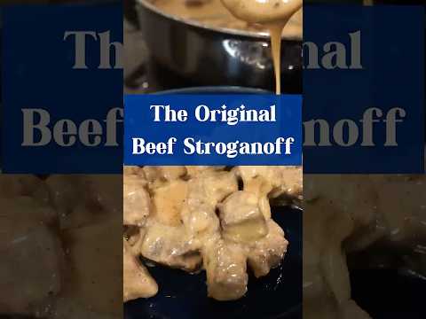 The Original Beef Stroganoff of Imperial Russia