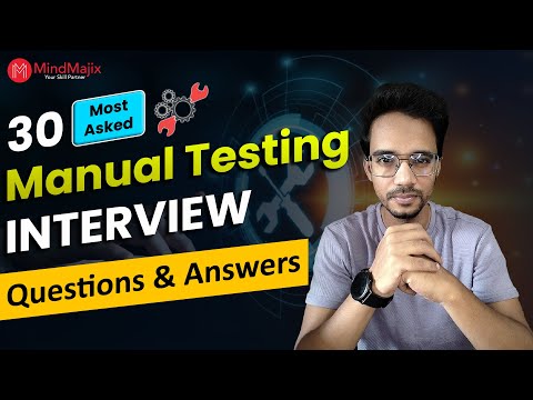 Manual Testing Interview Questions 2025 | Manual Testing Interview Questions and Answers | MindMajix