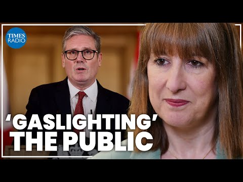 Reeves has 'gaslighted' the public and paralysed the markets