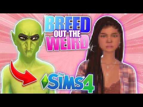 Breed Out The WEIRD!! Sims 4 CAS Challenge