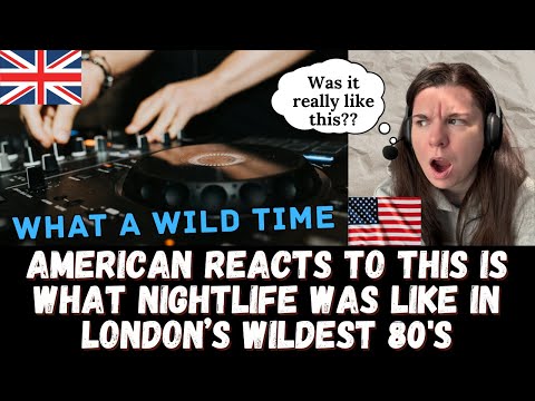 Punks and Glam! American Reacts to This Is What NIGHTLIFE Was Like in London’s WILDEST 80's