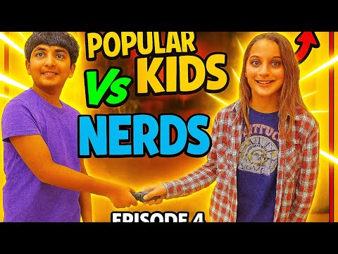 Popular Kids Vs. Nerds | The Series | Season 1 | Episode 4