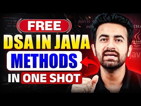 Mastering Methods in DSA with Java in One Shot | Complete Guide for Beginners | DSA in Java