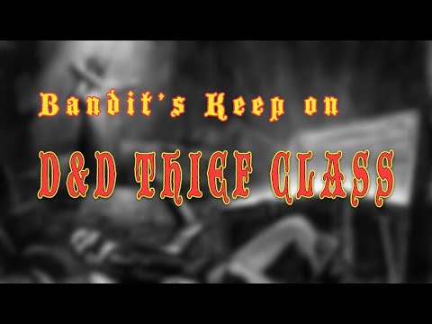 In Defense of the Basic D&D Thief