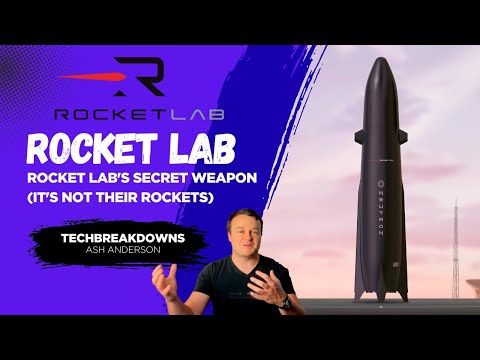 Rocket Lab's Secret Weapon (It's Not Their Rockets) | $RKLB